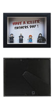 Load image into Gallery viewer, Killer Fathers Day - Horror Themed Fathers Day Shadow Boxed Framed Gift